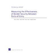 Measuring the Effectiveness of Border Security Between Ports-of-Entry