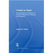 I Prefer to Teach