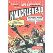 Knucklehead: Tall Tales & Mostly True Stories About Growing Up Scieszka, Library Edition