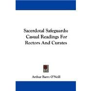 Sacerdotal Safeguards : Casual Readings for Rectors and Curates