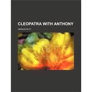 Cleopatra With Anthony