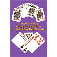 Games and Fun with Playing Cards