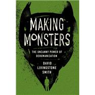 Making Monsters