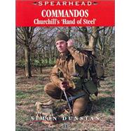 Commandos: Churchill's 'Hand of Steel'