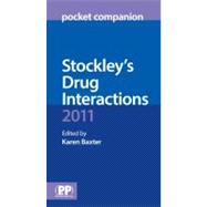 Stockley's Drug Interactions 2011 Pocket Companion