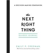 The Next Right Thing Guided Journal