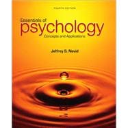 Essentials of Psychology: Concepts and Applications