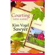 Courting Miss Amsel
