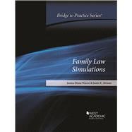 Bridge to Practice: Family Law Simulations