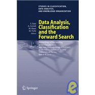 Data Analysis, Classification And the Forward Search