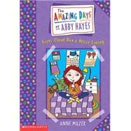 The Amazing Days of Abby Hayes #1: Every Cloud Has a Silver Lining Every Cloud Has A Silver Lining,9780439149778