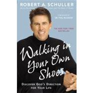 Walking in Your Own Shoes