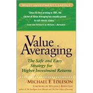 Value Averaging The Safe and Easy Strategy for Higher Investment Returns