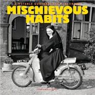 Mischievous Habits 2009 Calendar