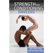Strength and Conditioning for Dancers