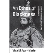 An Ethos of Blackness