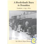 A Borderlands Town in Transition,9780890969779