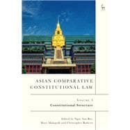Asian Comparative Constitutional Law, Volume 3