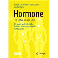 Hormone - Ihr Einfluss Auf Mein Leben