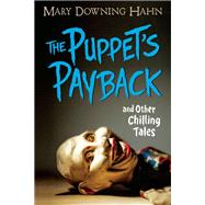 The Puppet's Payback And Other Chilling Tales