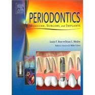 Periodontics : Medicine, Surgery and Implants