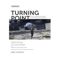 Turning Point A New Comprehensive Strategy for Countering Violent Extremism