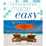 Crosswords Made Easy 72 Relaxing Puzzles