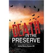 Death in the Preserve