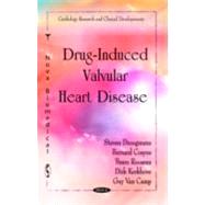 Drug-Induced Valvular Heart Disease