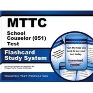 Mttc School Counselor 051 Test Study System