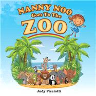 Nanny Noo Goes to the Zoo