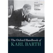 The Oxford Handbook of Karl Barth