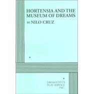 Hortensia and the Museum of Dreams - Acting Edition