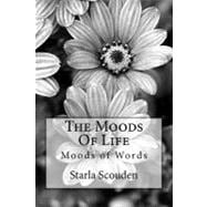 The Moods of Life