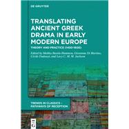 Translating Ancient Greek Drama in Early Modern Europe