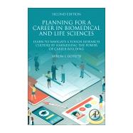 Planning a Career in Biomedical and Life Sciences