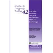 Assessing Language Teachers' Professional Skills and Knowledge