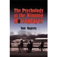 The Psychology of the Winning Horseplayer