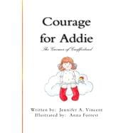 Courage for Addie