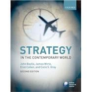 Strategy in the Contemporary World An Introduction to Strategic Studies