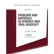 Problems and Materials in Evidence and Trial Advocacy Volume I / Cases