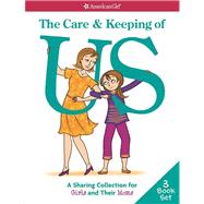 The Care & Keeping of Us