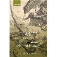 Kant and the Transformation of Natural History