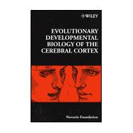 Evolutionary Developmental Biology of the Cerebral Cortex