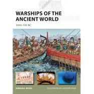 Warships of the Ancient World 3000–500 BC