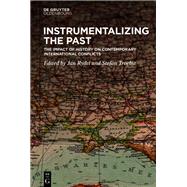 Instrumentalizing the Past