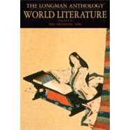 Longman Anthology of World Literature, Volume B, The: The Medieval Era