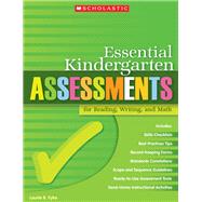 Essential Kindergarten Assessments for Reading, Writing, and Math