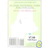 Hiking and Biking Map of Acadia National Park & Mt. Desert Island; Discover Acadia National Park Map