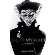 Glamour A History